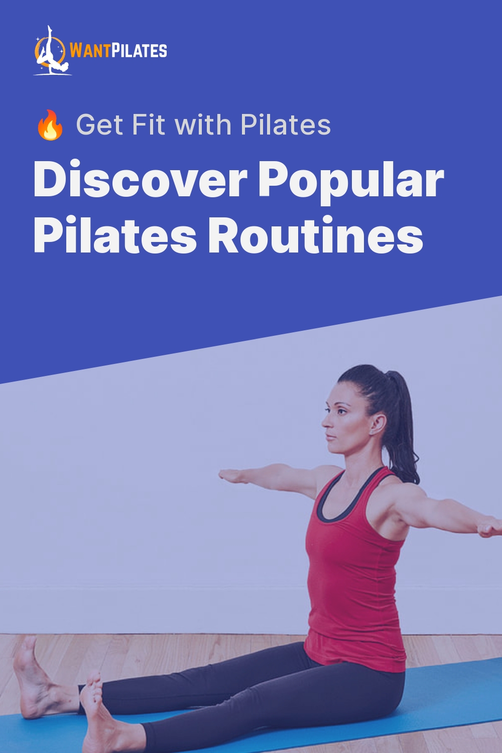 Discover Popular Pilates Routines - 🔥 Get Fit with Pilates